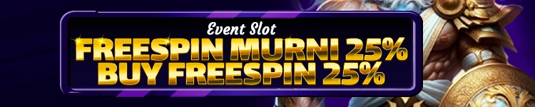 EVENT SLOT FREESPIN MURNI 25% & BUY FREESPIN 25%